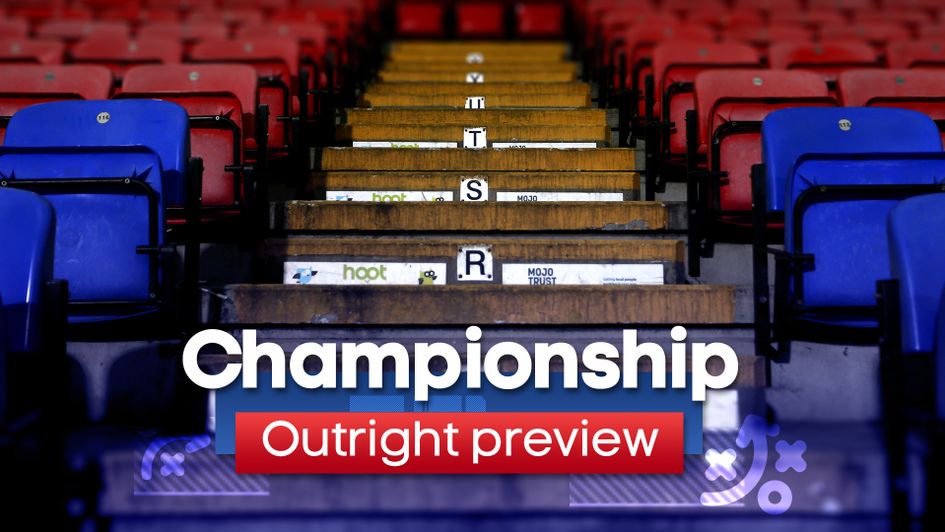 Our outright preview and best bets for the 2019/20 Sky Bet Championship season