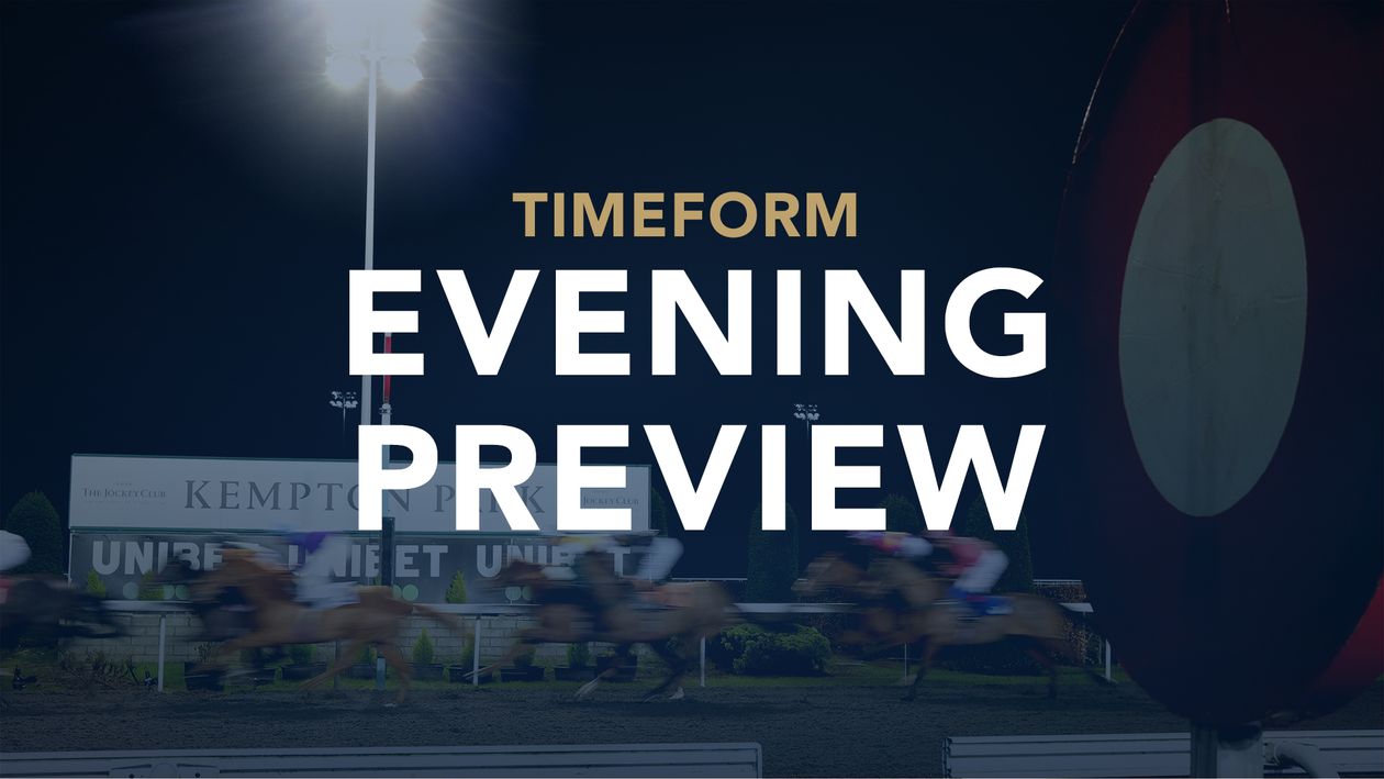 Horse racing tips: Timeform preview and selections for evening action