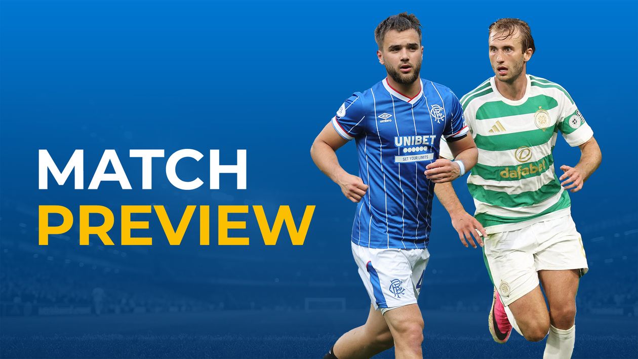 Scottish League Cup tips: Rangers vs Celtic predictions, best bets & Old Firm preview