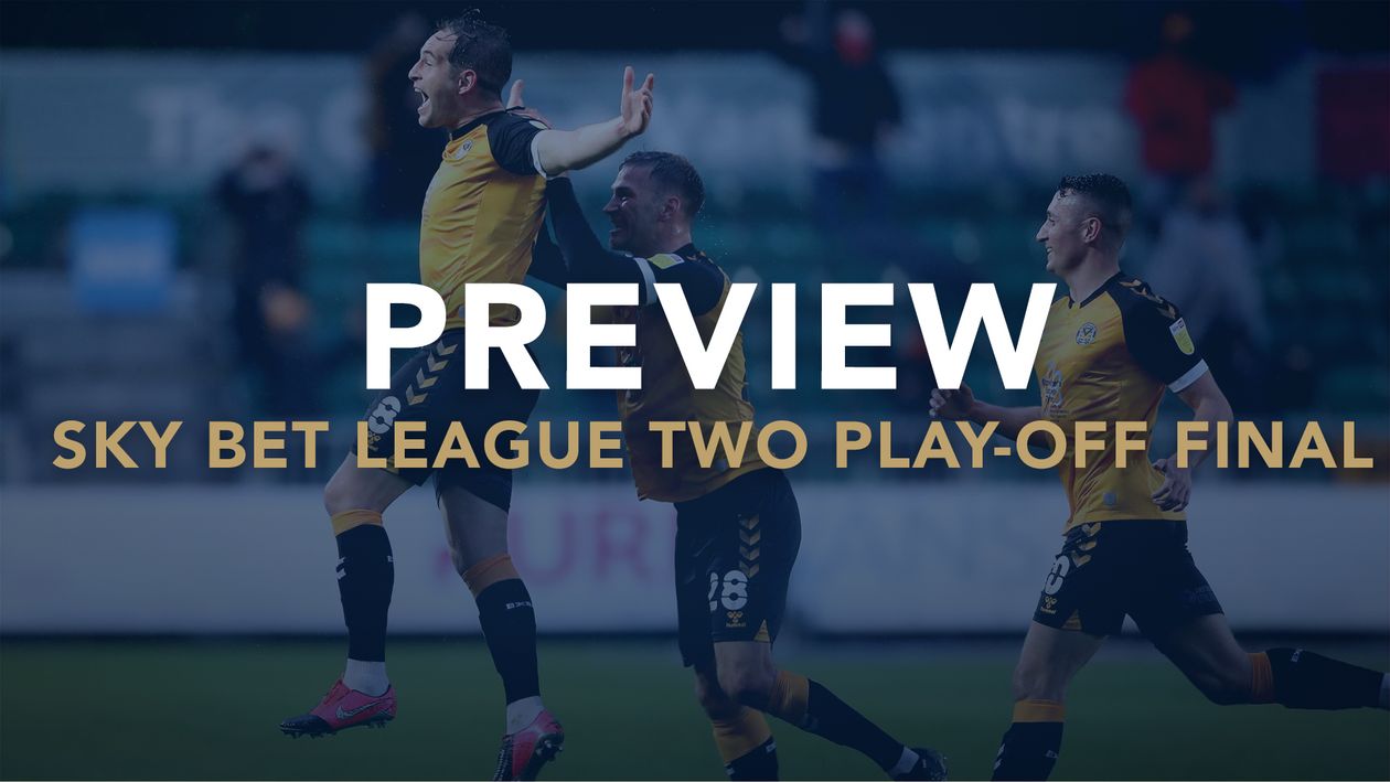 Sporting Life's preview of the Sky Bet League Two play-off final between Morecambe and Newport