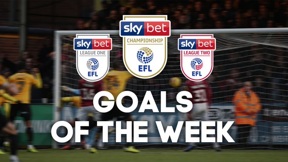 Watch the pick of the goals from the Sky Bet EFL