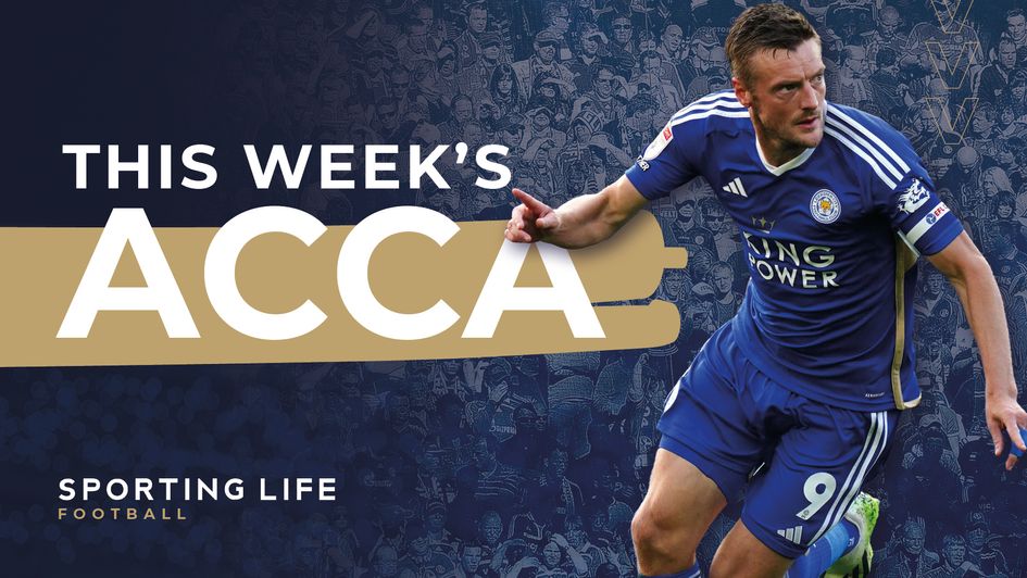 This Week's Acca - Jamie Vardy