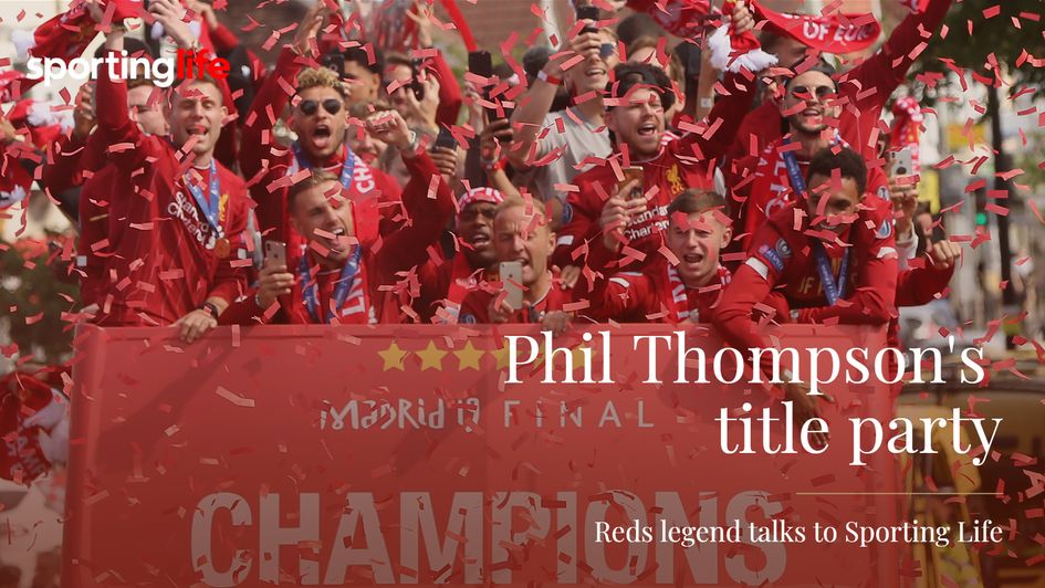 Phil Thompson talks to Sporting Life about Liverpool's impending title success
