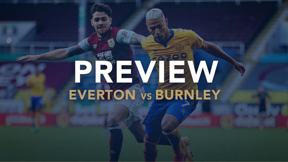 Our match preview with best bets for Everton v Burnley