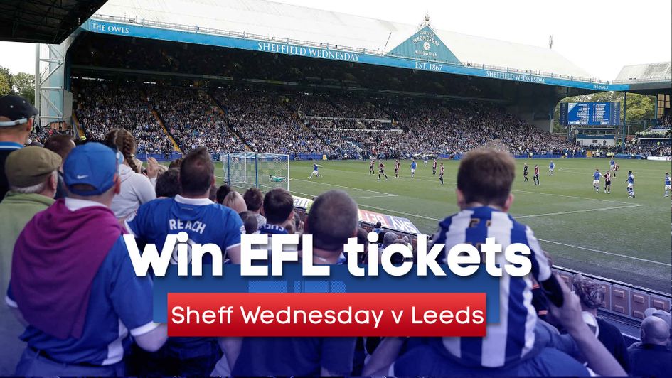 You could win tickets to Sheffield Wednesday's clash with rivals Leeds