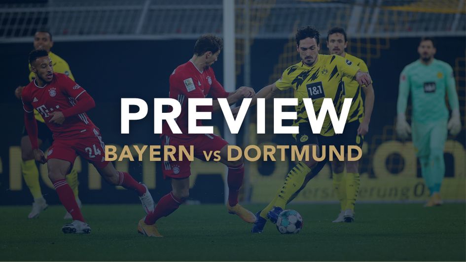 Our match preview with best bets for Bayern Munich v Borussia Dortmund