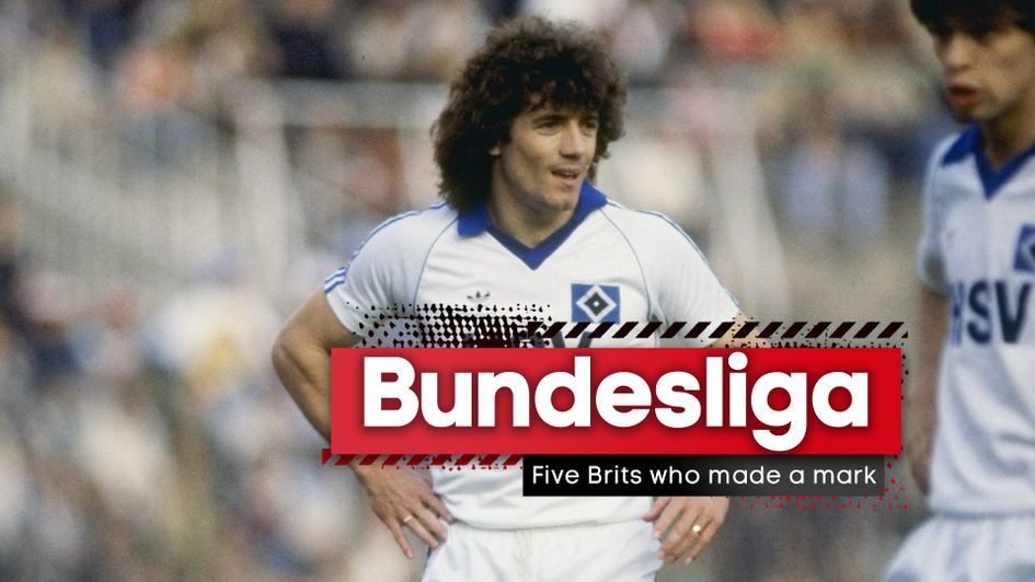 We look at five Brits who made an impact in the Bundesliga
