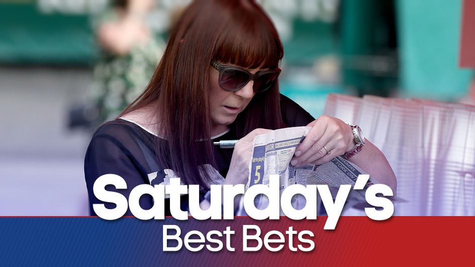 Get all of Sporting Life's Saturday best bets in one place