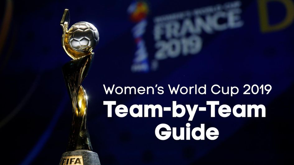 Read out comprehensive team-by-team guide for the Women's World Cup