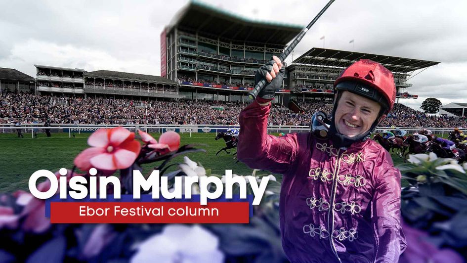 Oisin Murphy shares his thoughts ahead of the Ebor Festival
