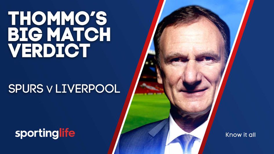 Phil Thompson gives his big match verdict for Sporting Life