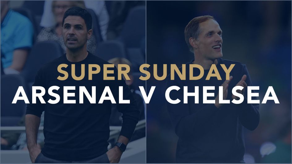 Sporting Life's Super Sunday preview of Arsenal v Chelsea, featuring best bets and score prediction