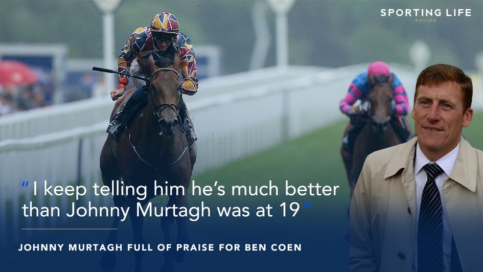 Johnny Murtagh on Ben Coen