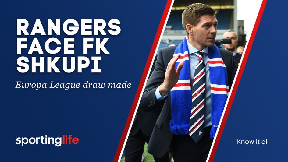 Rangers face FK Shkupi in the Europa League