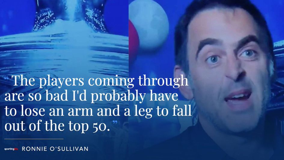 Ronnie O'Sullivan has not hidden his feelings about the next generation of snooker talent