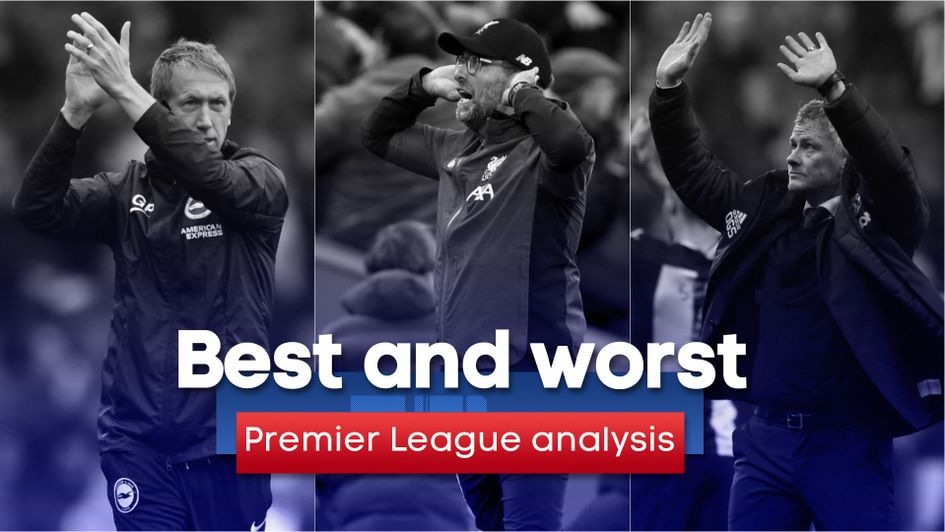 Premier League best and worst: Graham Potter, Jurgen Klopp's Liverpool and Ole Gunnar Solskjaer all feature