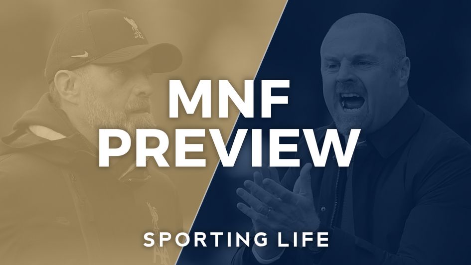 MNF preview Liverpool Everton