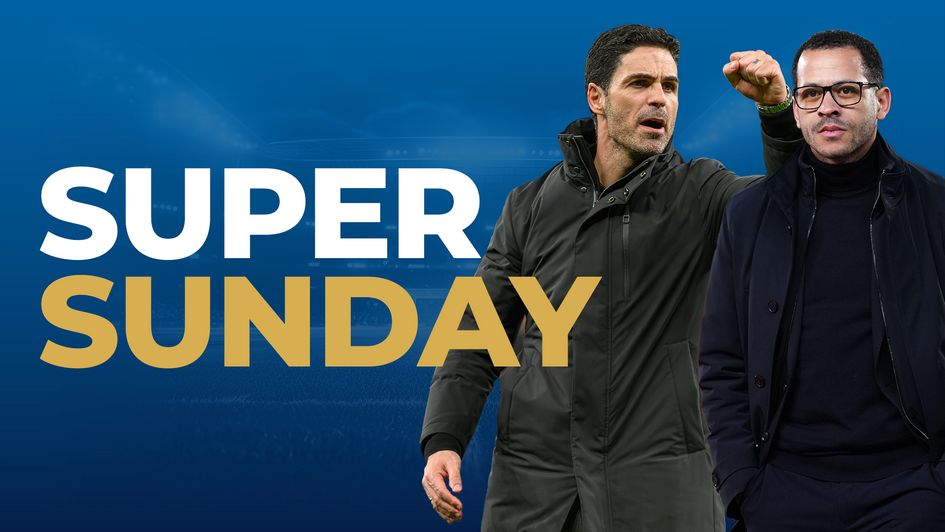 super sunday - arsenal v chelsea
