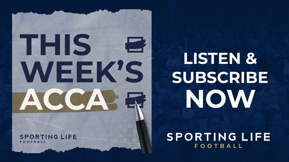 This Week's Acca listen and subscribe