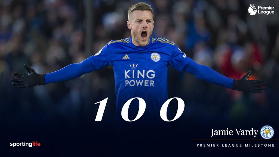 Jamie Vardy has 100 Premier League goals