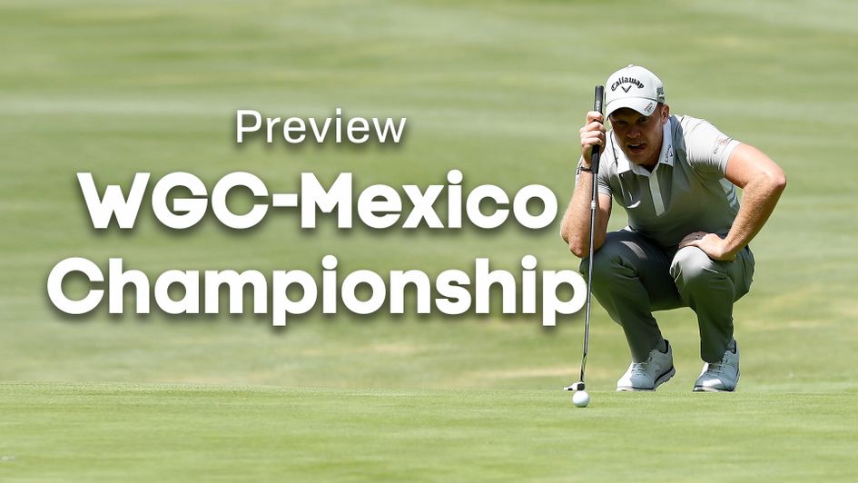 Danny Willett gets the headline vote in Mexico this week