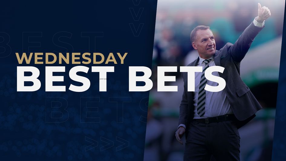 Wednesday best bets - Celtic