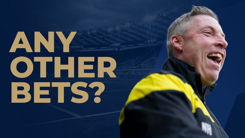 Neil Harris any other bets