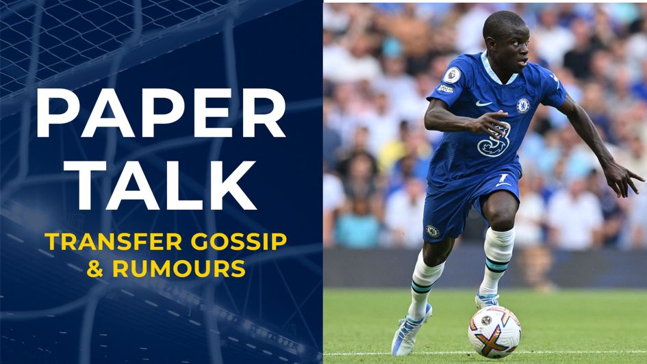 N'Golo Kante Paper Talk