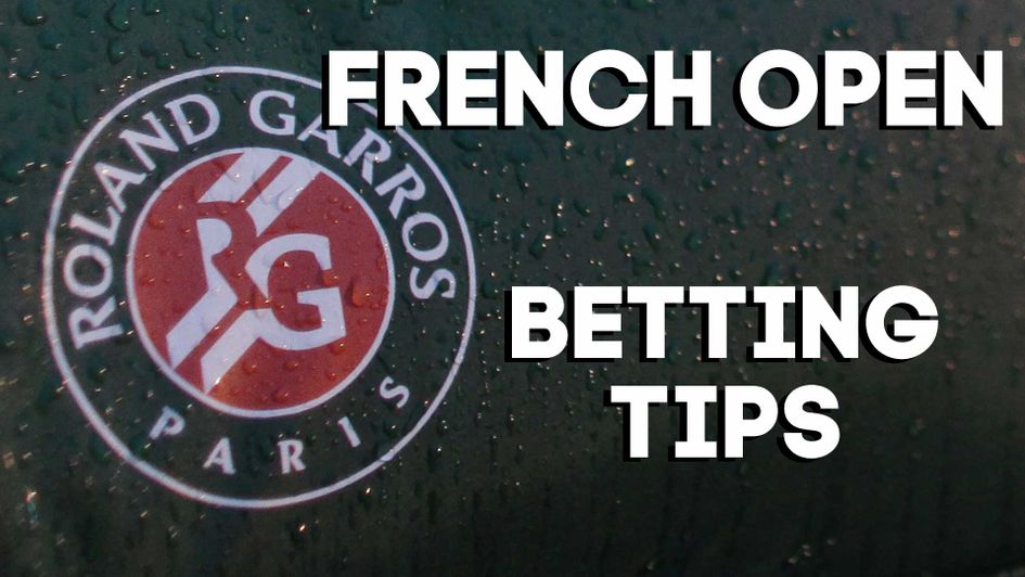 Our best bets of the day for the French Open at Roland Garros