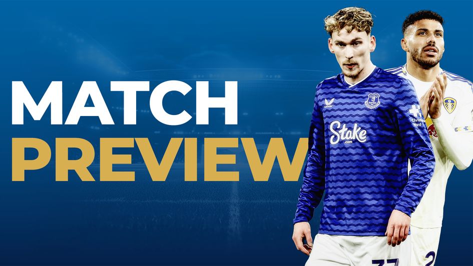 Everton vs Leeds preview