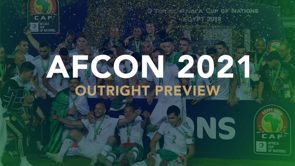 Our outright preview of the 2021 African Cup of Nations with best bets