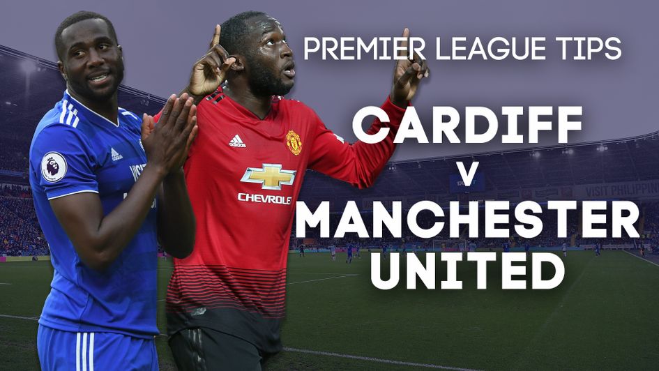 Our best bets for Cardiff v Manchester United