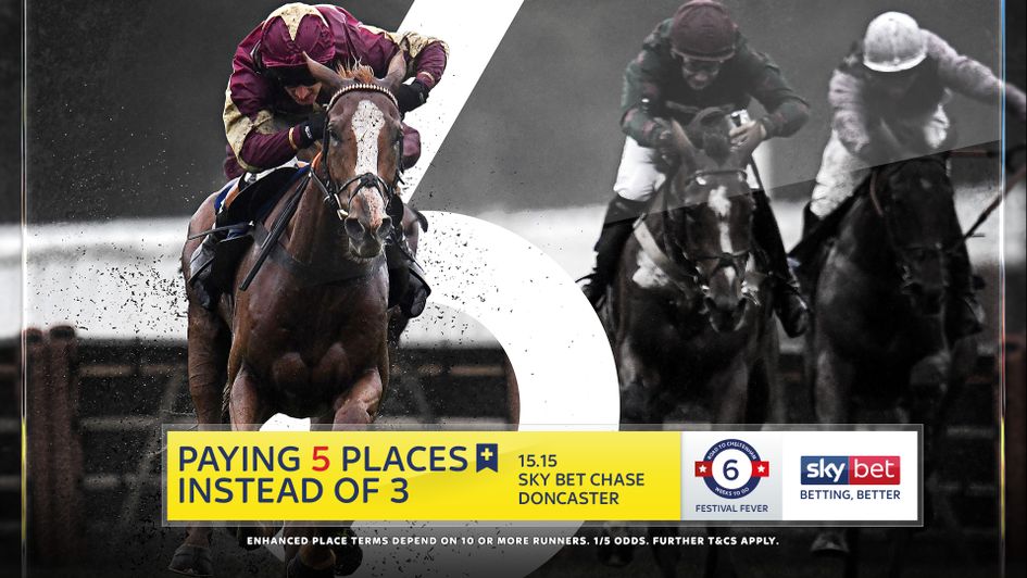 Sky Bet are paying FIVE places in the Sky Bet Chase