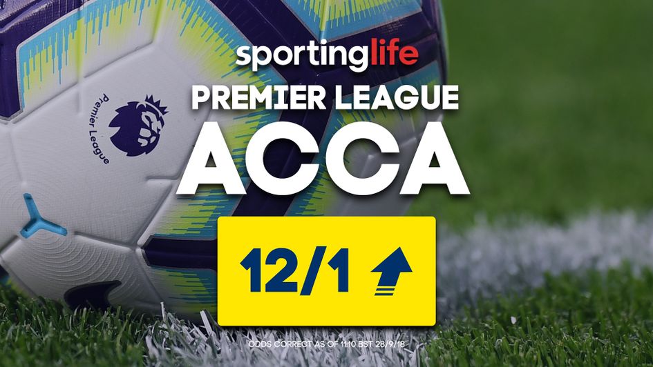 The latest Sporting Life Premier League Accumulator for Saturday (Sept 28)