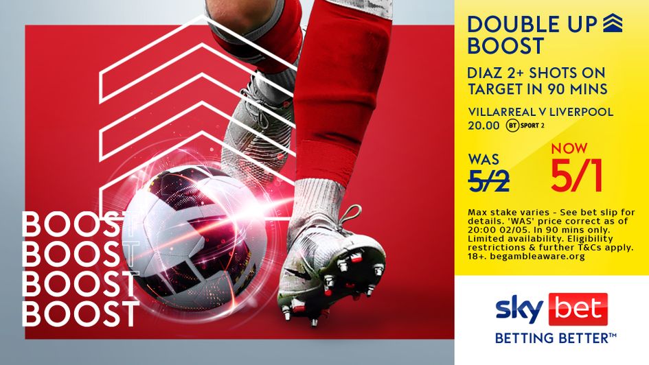 Sky Bet boost VIL v LIV > http://m.skybet.com/go/event/29400427/bet?sels=1040490650&aff=688&dcmp=SL_ED_FOOTBALL_SLIP_SBboostVILvLIVdiaz_0305