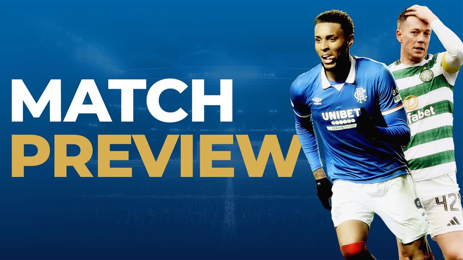 Rangers vs Celtic preview