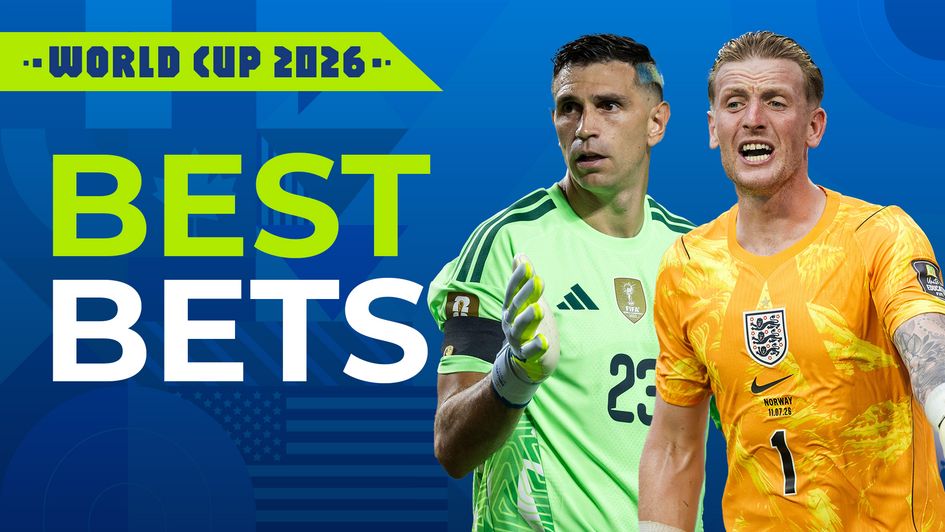 best bets - emi martinez and jordan pickford