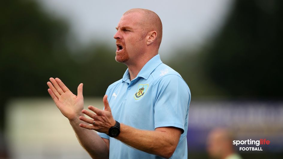 Sean Dyche watches his Burnley side in action