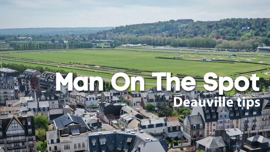 Man On The Spot previews the card at Deauville