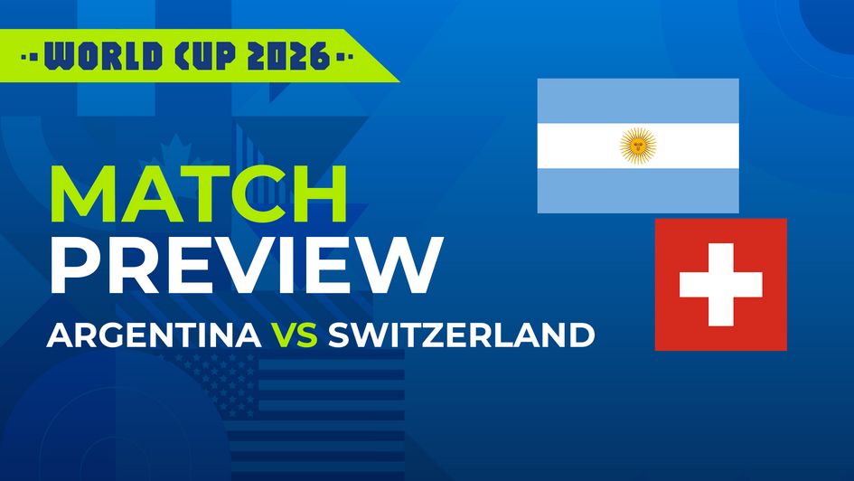 Argentina vs Switzerland match preview