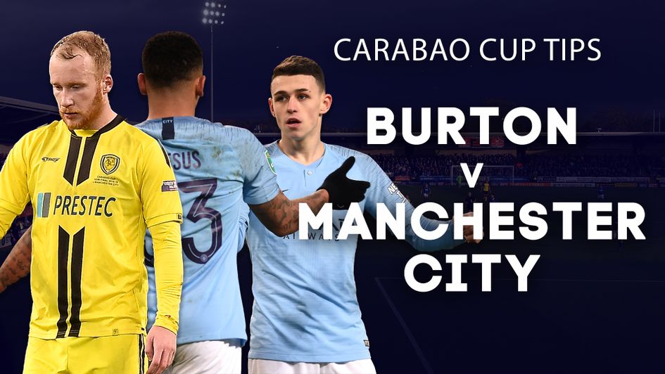 Our best bets for Burton v Manchester City