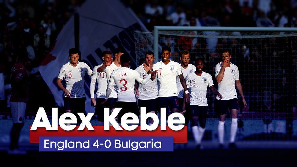 Alex Keble looks at England's 4-0 win over Bulgaria