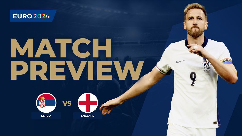 Serbia vs England preview