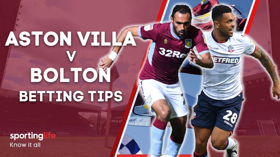 Our best bets for Aston Villa v Bolton