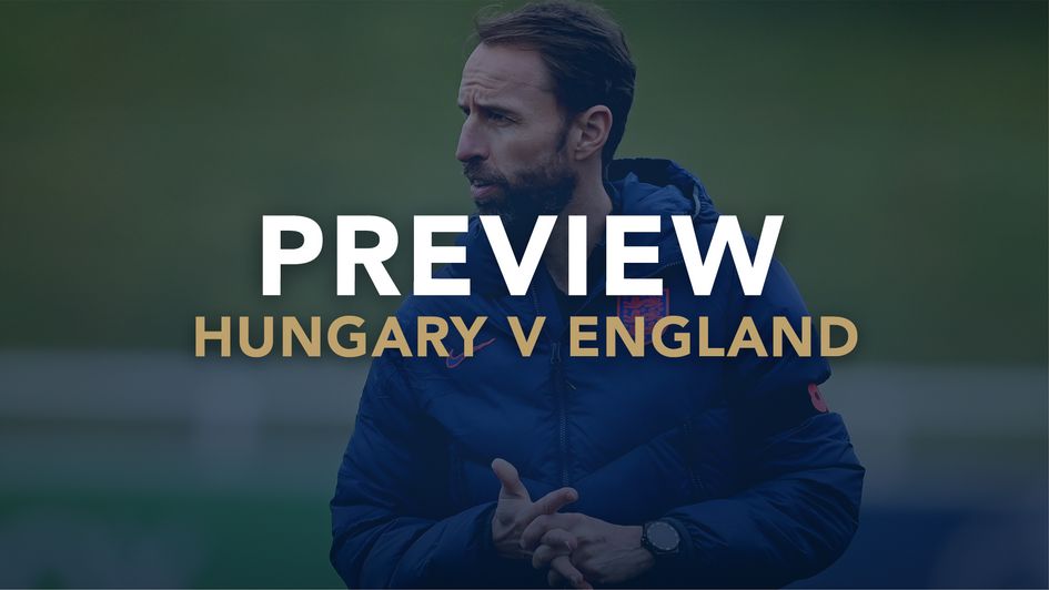 Our preview of Hungary v England with best bets