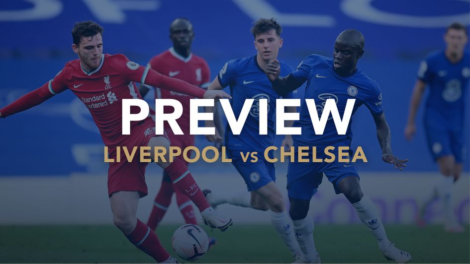 Our match preview with best bets for Liverpool v Chelsea