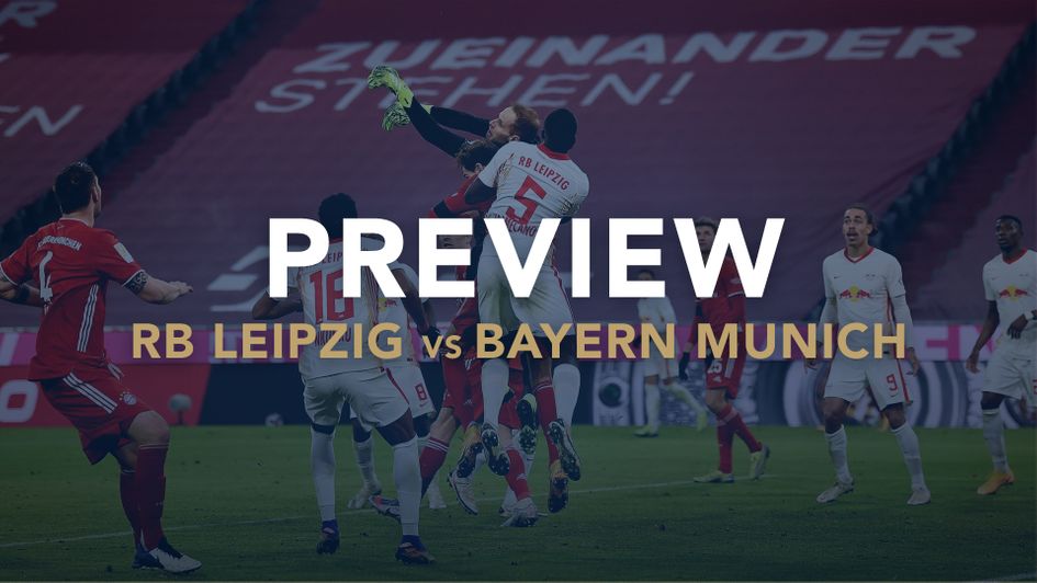 Our match preview with best bets for RB Leipzig v Bayern Munich