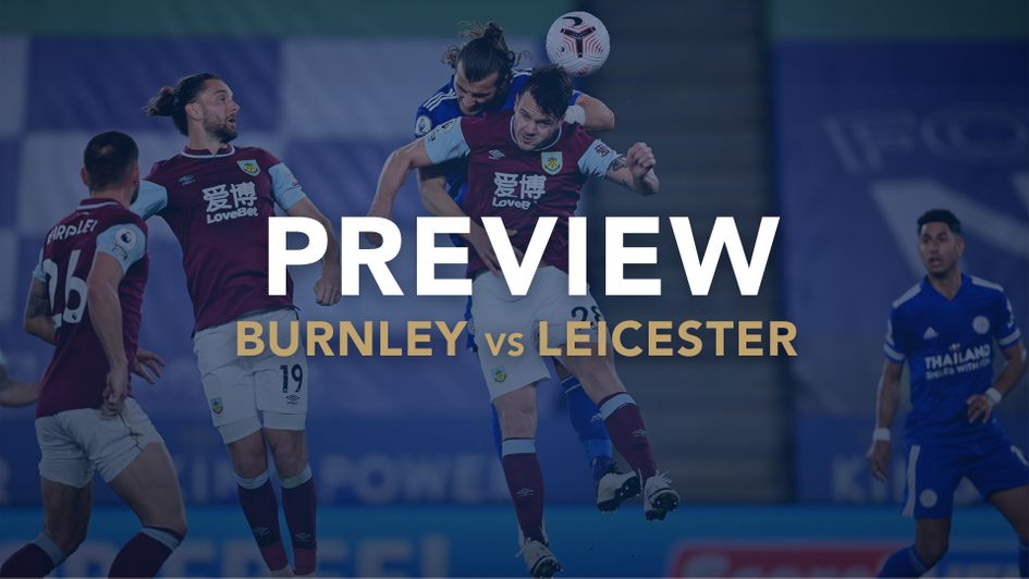 Our match preview with best bets for Burnley v Leicester