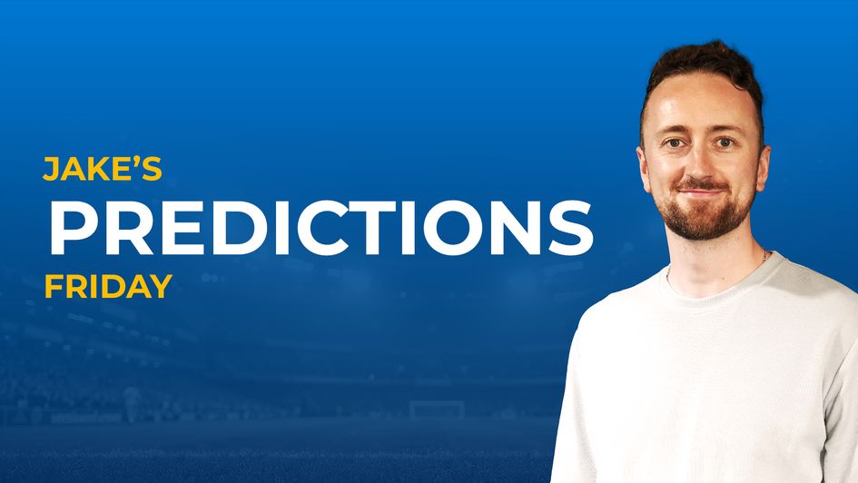 Jake predictions friday