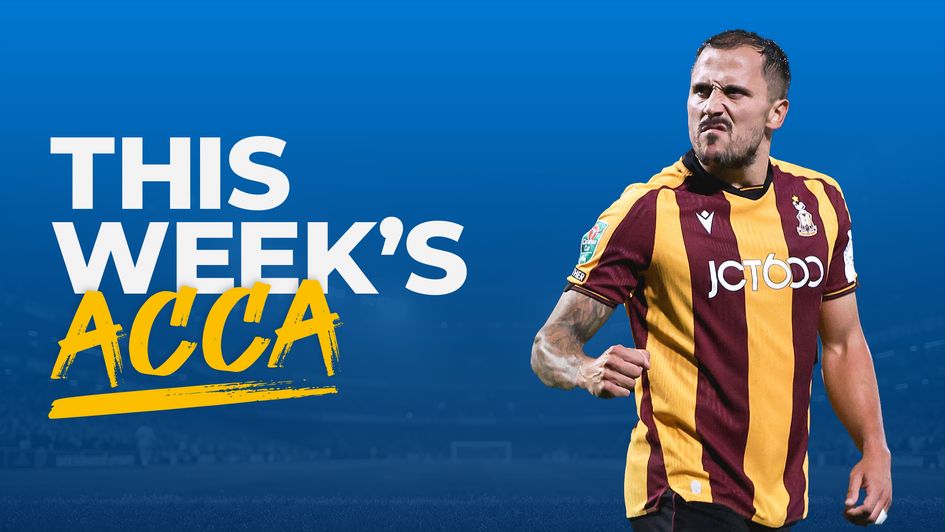 Bradford headline This Week's Acca